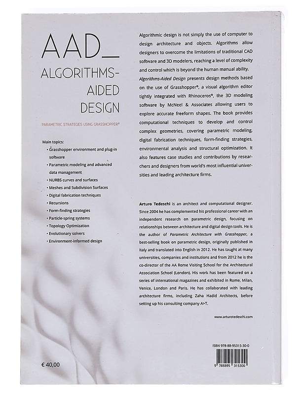 AAD, Algorithms-aided design : parametric strategies using Grasshopper - Tedeschi, Arturo - Tietokirjat ja oppaat - 10105623953 - 1