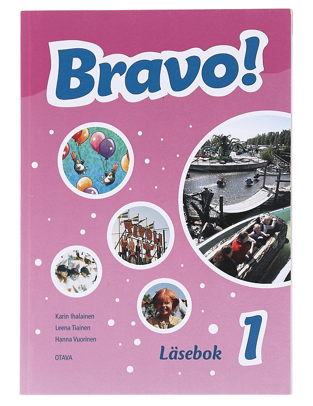 Bravo!. 1, Läsebok - Ihalainen, Karin - Tietokirjat ja oppaat - 10105623956 - 0