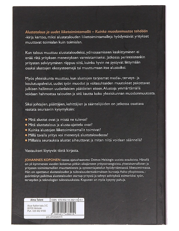 Alustatalous ja uudet liiketoimintamallit - Johannes Koponen - Tietokirjat ja oppaat - 10105623976 - 1
