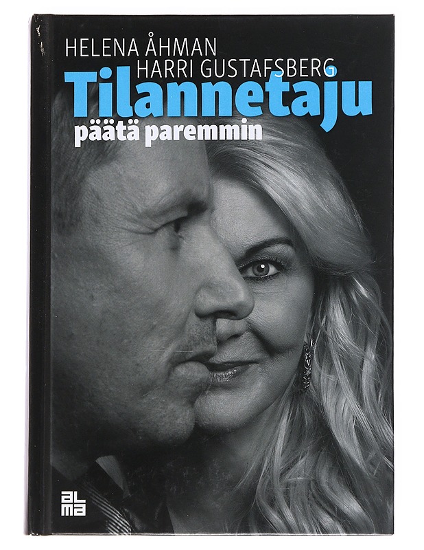 Tilannetaju : päätä paremmin - Åhman, Helena - Tietokirjat ja oppaat - 10105623989 - 0