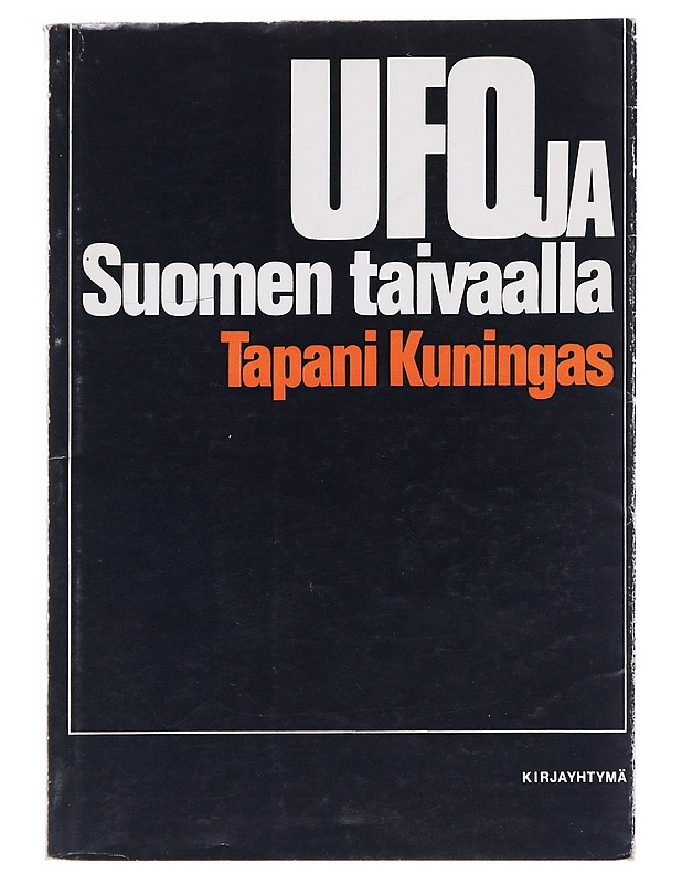 Ufoja Suomen taivaalla - Tapani Kuningas - Fantasia- ja scifi - 10105624121 - 0