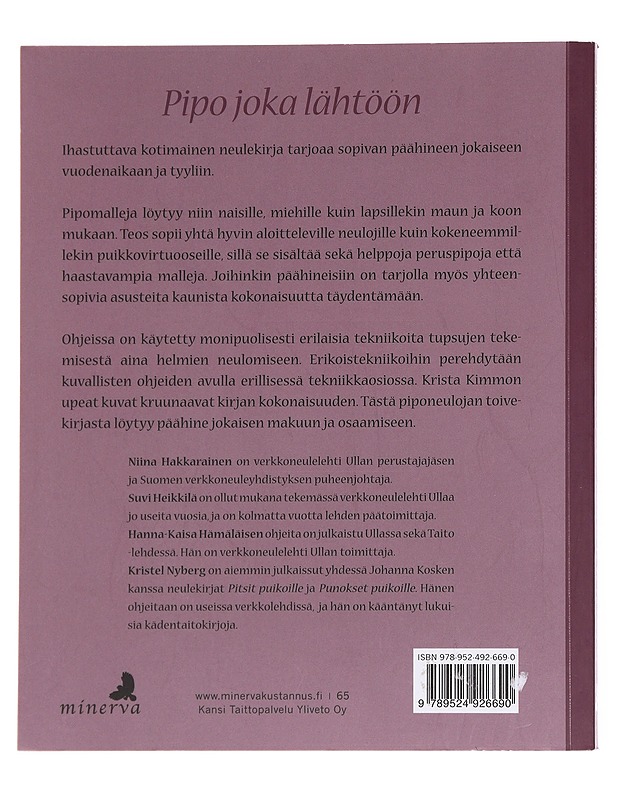 Pipo on pääasia / uusi suomalainen pipokirja - Hakkarainen, Niina - Tietokirjat ja oppaat - 10105624161 - 1