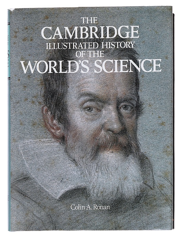 The Cambridge illustrated history of the world's science - Colin A. Ronan - Tietokirjat ja oppaat - 10105624172 - 0