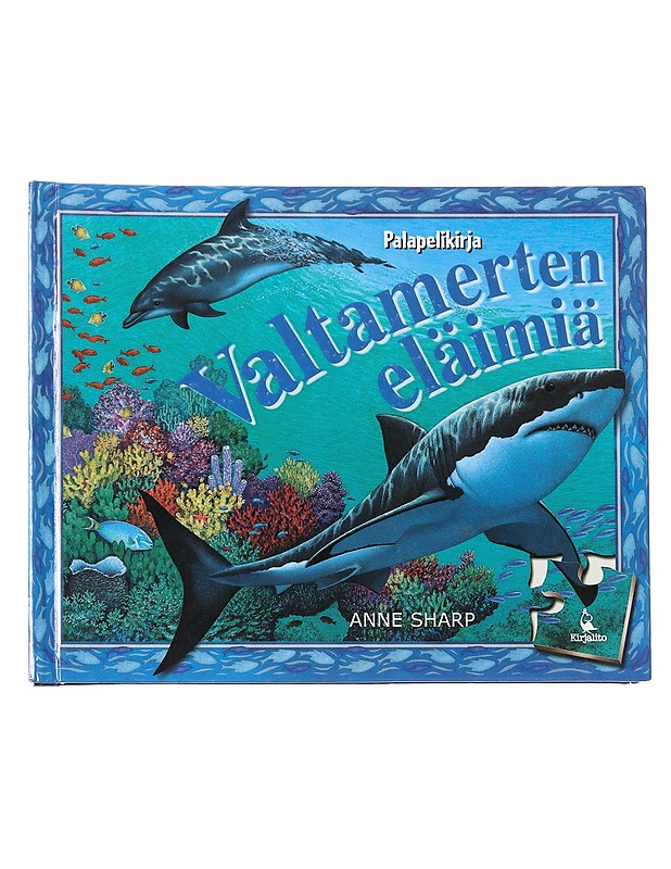 Valtamerten eläimiä - Sharp, Anne - Lastenkirjat - 10105624214 - 0