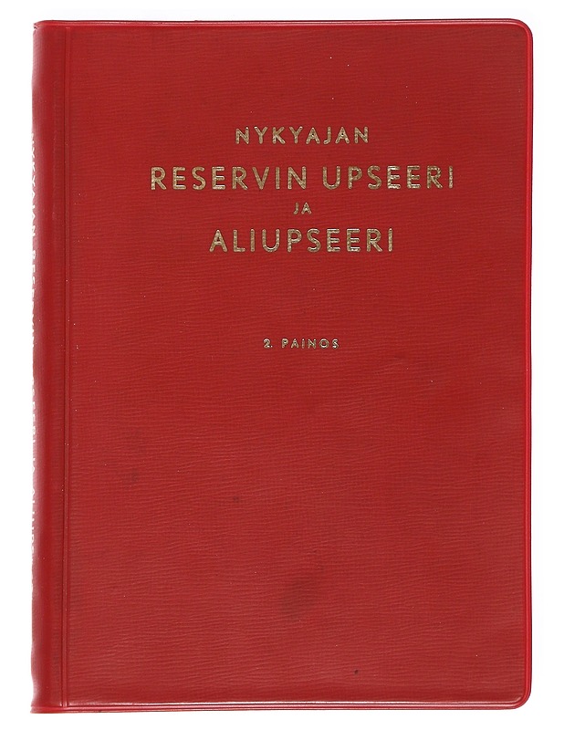 Nykyajan reservin upseeri ja aliupseeri - O. Nuu. - Tietokirjat ja oppaat - 10105624216 - 0