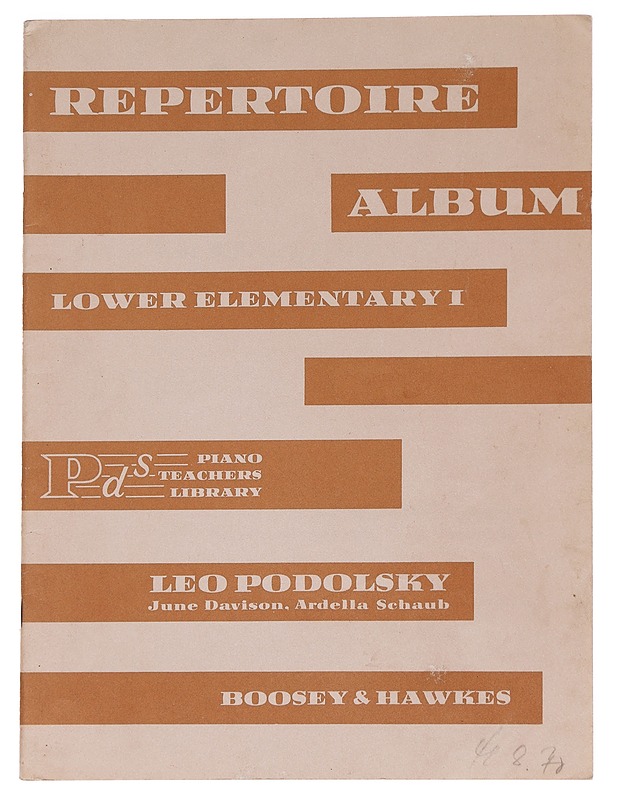 Repertoire album: upper elementary I - Leo Podolsky, June Davidson, Ardella Schaub - Musiikki- ja elokuvakirjat - 10105624318 - 0