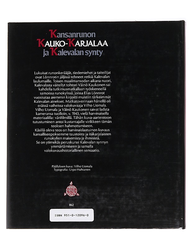 Kansanrunon Kauko-Karjalaa ja Kalevalan synty - Väinö Kaukonen - Tietokirjat ja oppaat - 10105624310 - 1