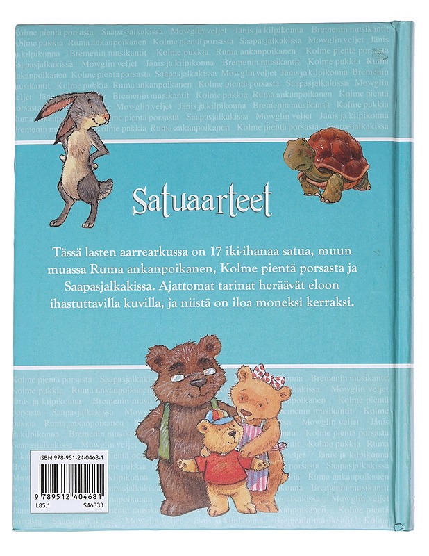 Satuaarteet : 17 kauneinta klassikkoa - Goldsack, Gaby - Lastenkirjat - 10105624326 - 1