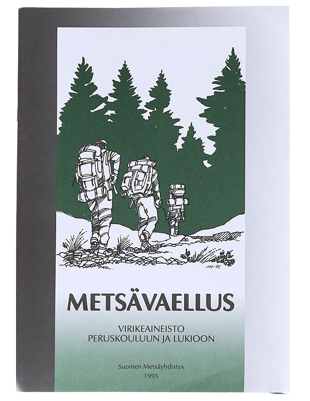 Metsävaellus, virikeaineisto peruskouluun ja lukioon - Seija O. Lähdesmäki - Tietokirjat ja oppaat - 10105624321 - 0