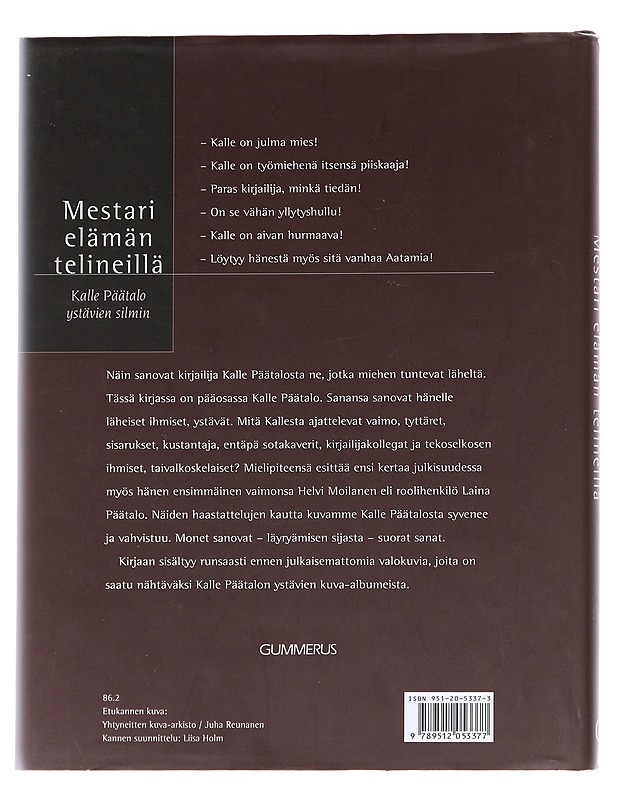 Mestari elämän telineillä, Kalle Päätalo ystävien silmin - Eero Marttinen - Elämäkerrat ja muistelmat - 10105624325 - 1