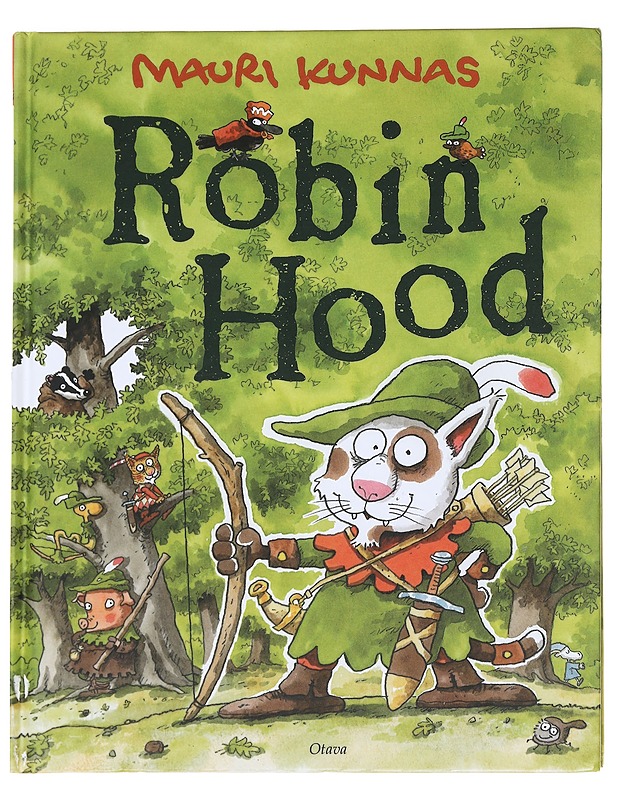 Robin Hood - Kunnas, Mauri - Lastenkirjat - 10105624337 - 0