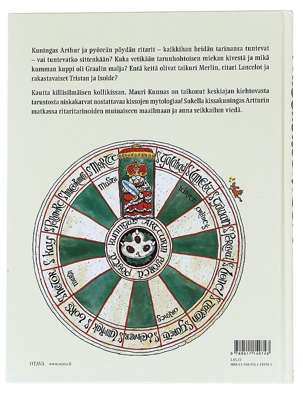 Kuningas Artturin ritarit / kappale kissojen varhaista historiaa - Kunnas, Tarja - Lastenkirjat - 10105624349 - 1