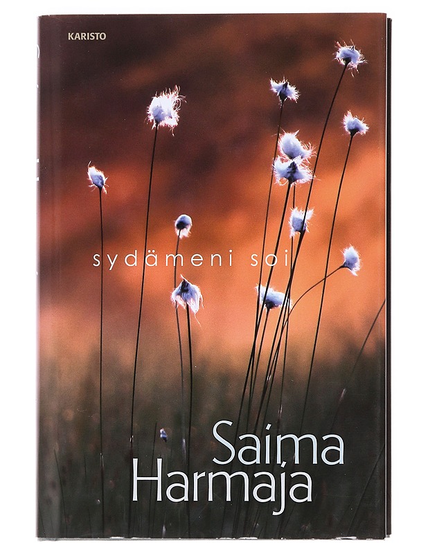 Sydämeni soi  - Saima Harmaja - Runot ja näytelmät - 10105624361 - 0