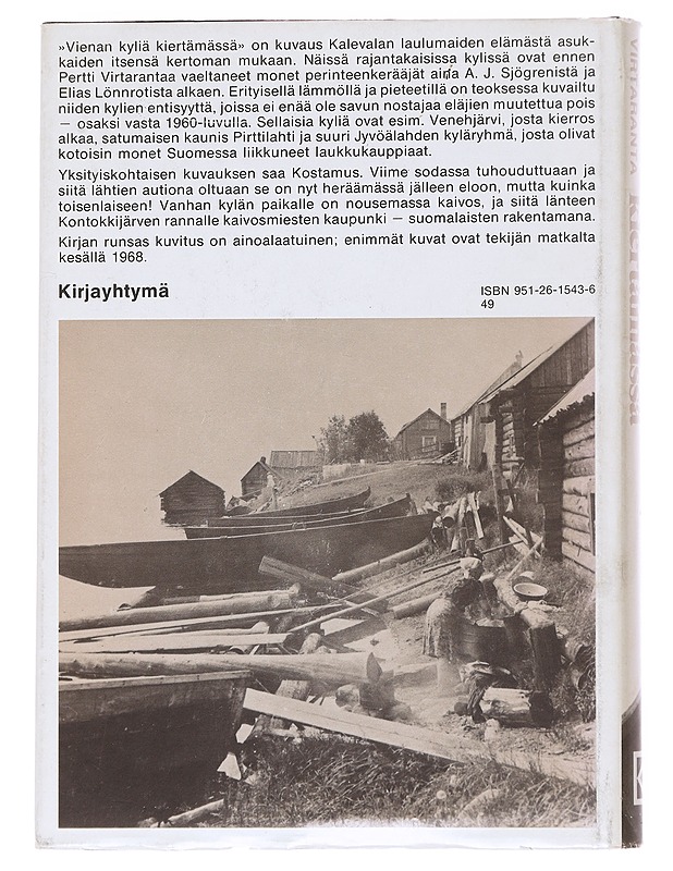 Vienan kyliä kiertämässä / karjalaiskylien entistä elämää Venehjärvestä Kostamukseen - Pentti Virtaranta - Historiakirjat - 10105624387 - 1