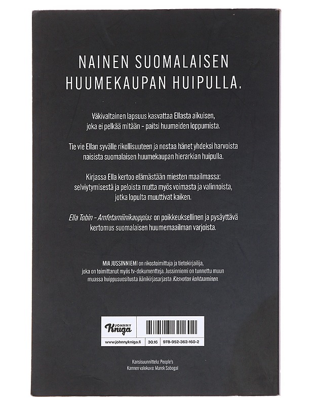Ella Tobin / amfetamiinikauppias - Mia Jussinniemi - Elämäkerrat ja muistelmat - 10105624386 - 1