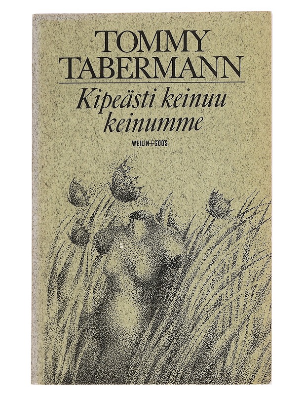 Kipeästi keinuu keinumme  - Tommy Tabermann - Runot ja näytelmät - 10105624393 - 0