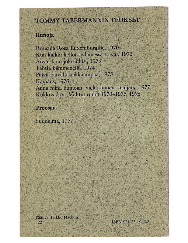 Kipeästi keinuu keinumme  - Tommy Tabermann - Runot ja näytelmät - 10105624393 - 1