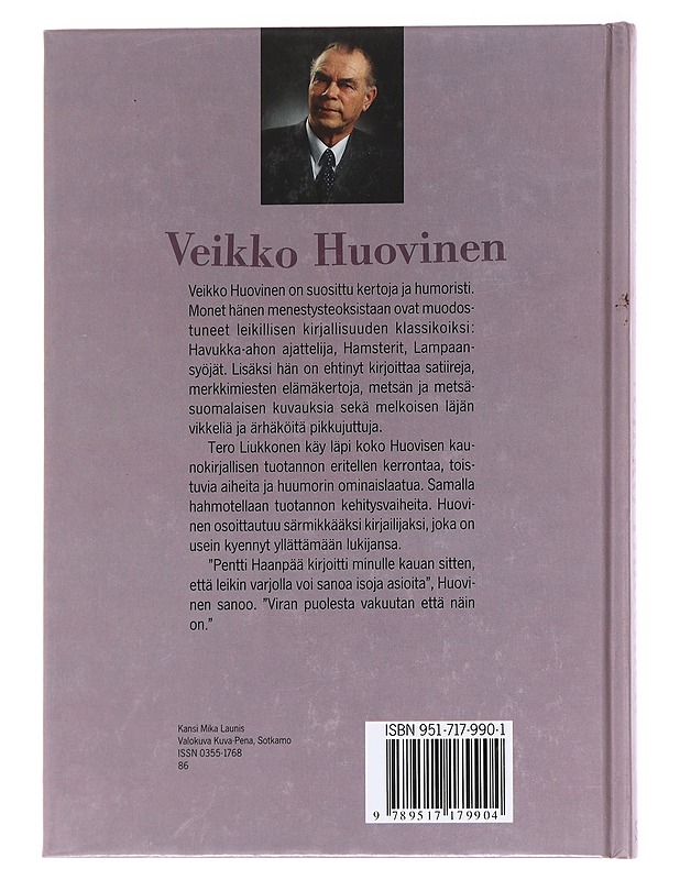 Veikko Huovinen : kertoja, veitikka, toisinajattelija - Tero Liukkonen - Elämäkerrat ja muistelmat - 10105624442 - 1