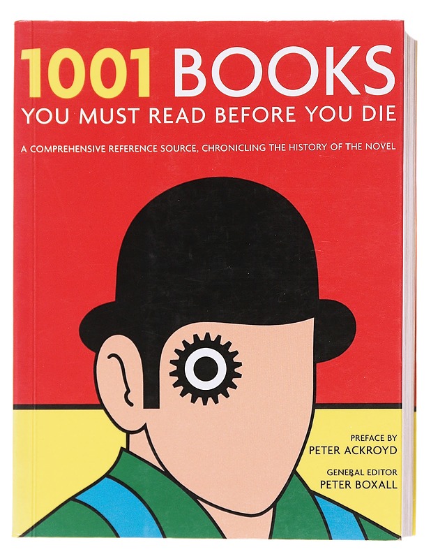 1001 books you must read before you die - Boxall, Peter - Tietokirjat ja oppaat - 10105624448 - 0