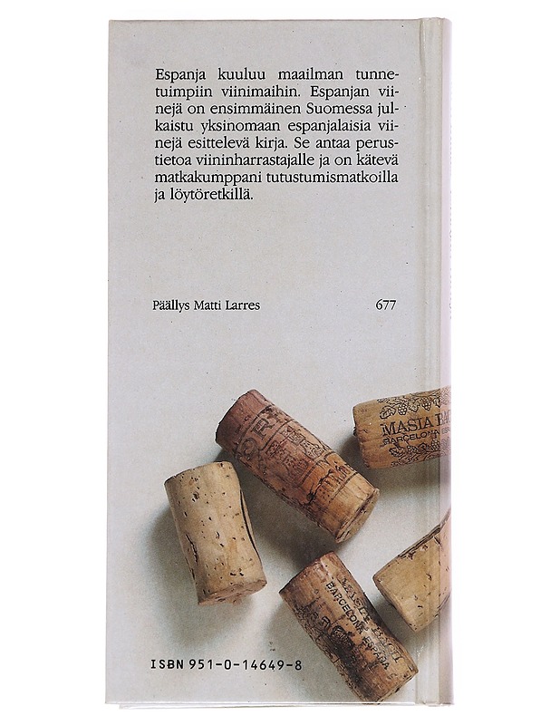 Espanjan viinejä - Larres, Matti - Ruokakirjat - 10105624486 - 1