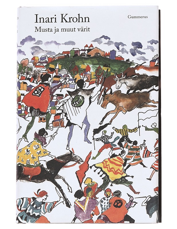 Musta ja muut värit - Inari Krohn - Romaanit ja novellit - 10105624555 - 0