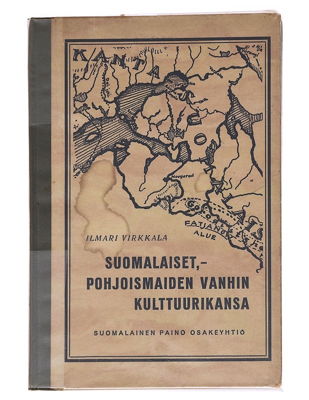 Suomalaiset, Pohjoismaiden Vanhin Kulttuurikansa - Ilmari Virkkala - Historiakirjat - 10105624573 - 0