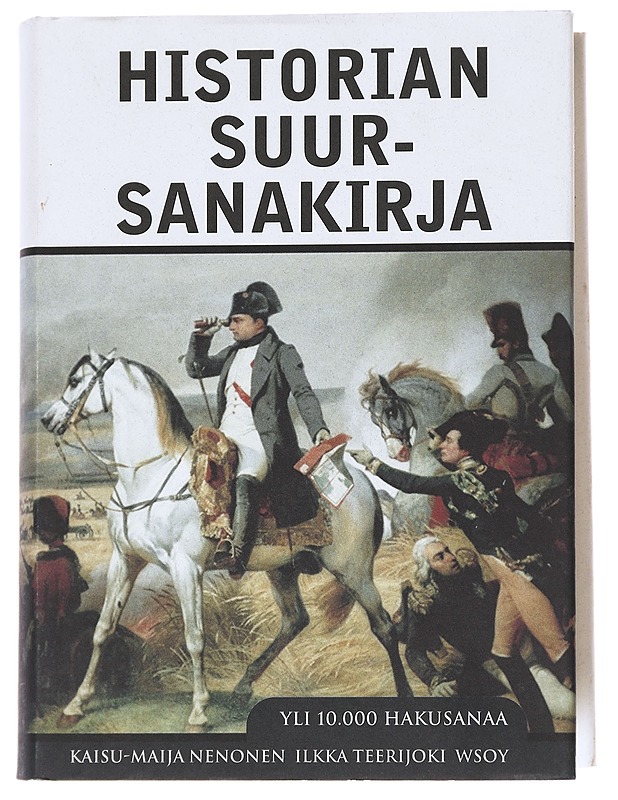 Historian suursanakirja - Nenonen, Kaisu-Maija - Historiakirjat - 10105624593 - 0