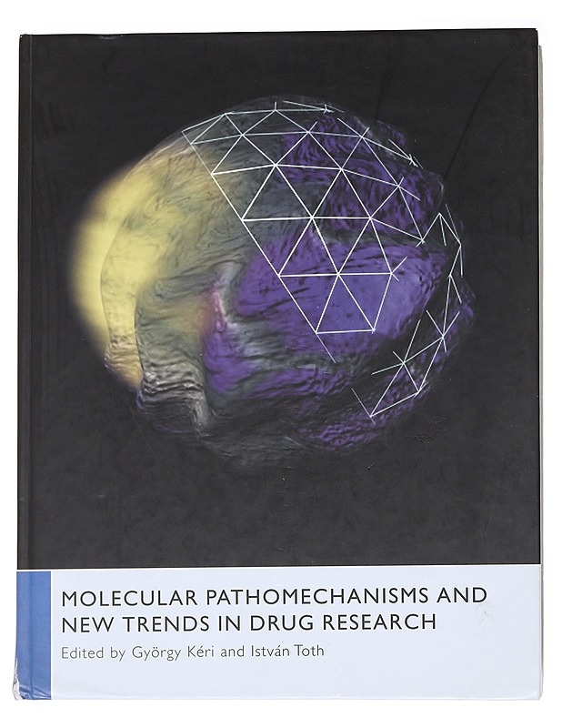 Molecular mechanismis and new trends in drug research - Tietokirjat - 10105624688 - 0