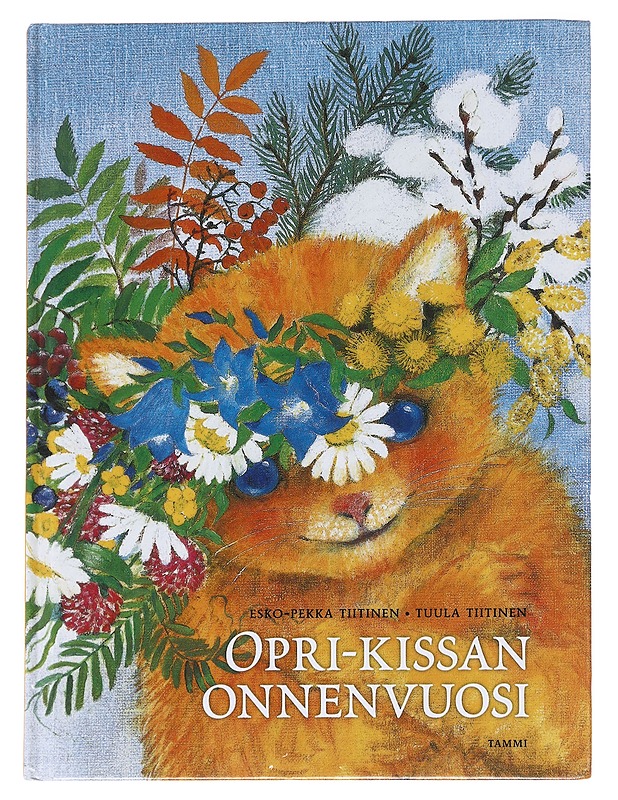 Opri-kissan onnenvuosi - Tiitinen, Esko-Pekka - Lastenkirjat - 10105624689 - 0