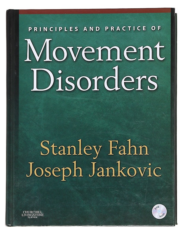 Principles and practice of movement disorders - Fahn, Stanley - Tietokirjat - 10105624724 - 0