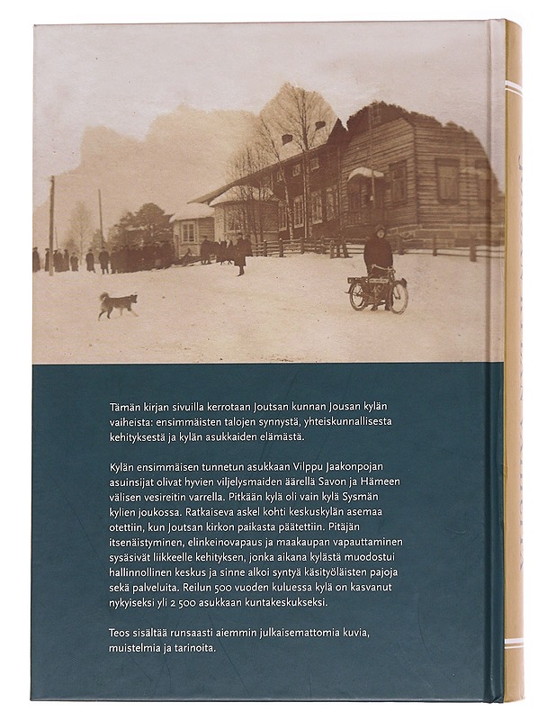 Jousan kylän vaiheita : Joutsan kunnan Jousan maakirjakylän historiaa - Joutsan kotiseutuyhdistys. Historiapiiri - Tietokirjat ja oppaat - 10105624736 - 1