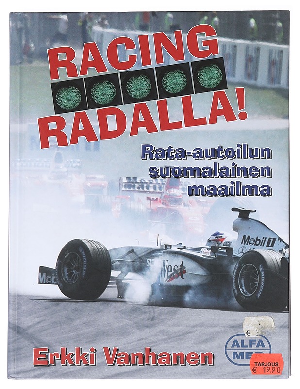 Racing - radalla! : Rata-autoilun suomalainen maailma - Vanhanen, Erkki - Tietokirjat ja oppaat - 10105624728 - 0