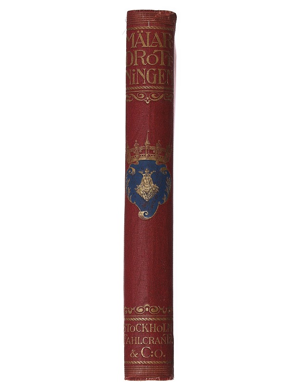Mälar Dröttningen - Georg Nordensvan - Historiakirjat - 10105624763 - 1
