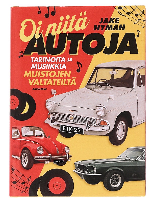 Oi niitä autoja / tarinoita ja musiikkia muistojen valtateiltä - Jake Nyman - Elämäkerrat ja muistelmat - 10105624799 - 0