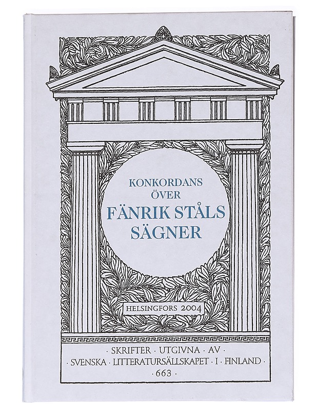 Konkordans över Fänrik Ståls sägner av J. L. Runeberg - Silén, Beatrice - Romaanit ja novellit - 10105624811 - 0
