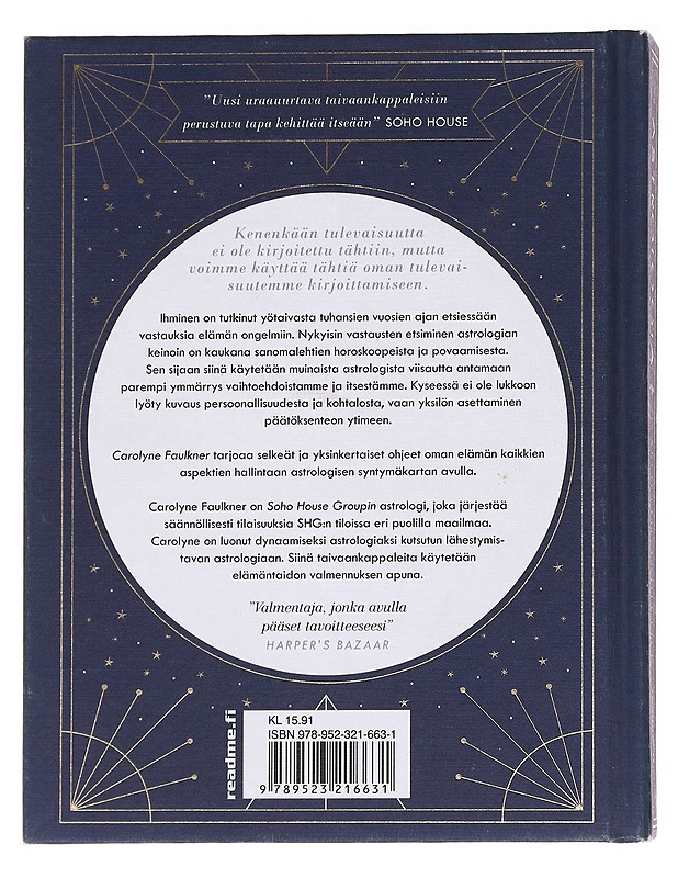 Astrologia / käytä tähtiä oman tulevaisuutesi kirjoittamiseen - Faulkner, Carolyne - Tietokirjat ja oppaat - 10105624940 - 1