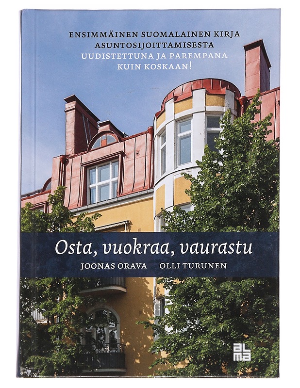 Osta, vuokraa, vaurastu - Orava, Joonas - Tietokirjat ja oppaat - 10105624947 - 0