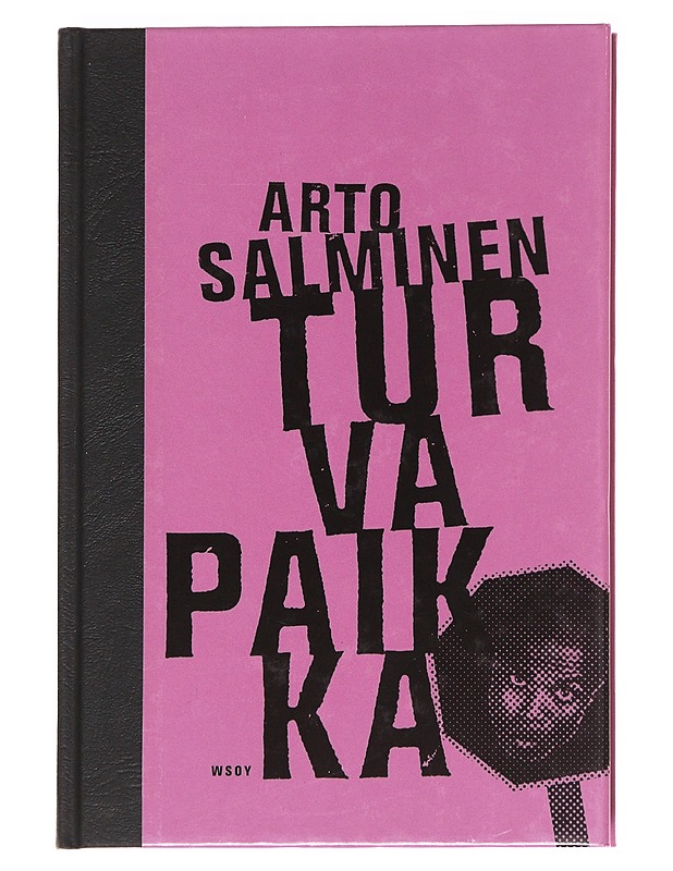 Turvapaikka - Arto Salminen - Kaunokirjallisuus - 10105624964 - 0