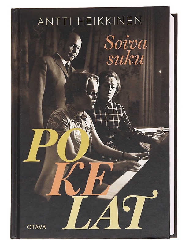 Pokelat / soiva suku - Heikkinen, Antti - Elämäkerrat ja muistelmat - 10105624966 - 0