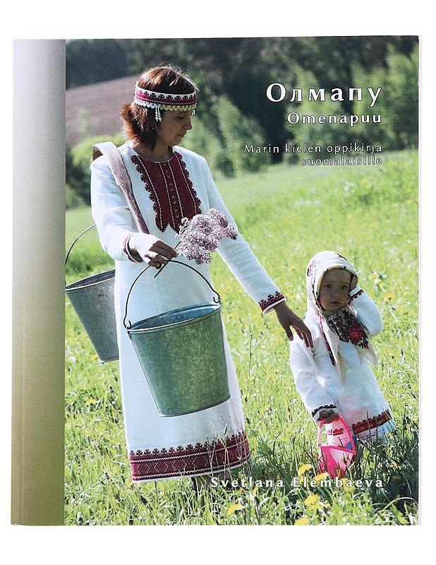 Olmapu / Omenapuu : marin kielen oppikirja suomalaisille - Elembaeva, Svetlana - Tietokirjat ja oppaat - 10105624973 - 0