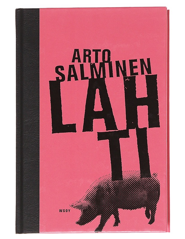 Lahti / hupailu - Arto Salminen - Kaunokirjallisuus - 10105624975 - 0