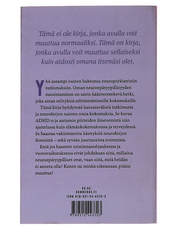 Sopimattomat : norminpurkuopas neurokirjon naisille - Ira Selkälä - Tietokirjat ja oppaat - 10105625014 - 1