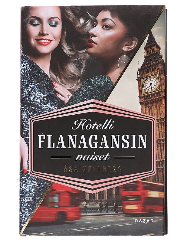 Hotelli Flanagansin naiset - Åsa Hellberg - Kaunokirjallisuus - 10105624983 - 0