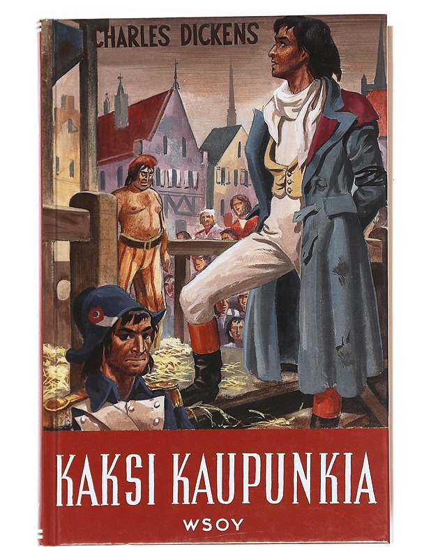 Kaksi kaupunkia - Dickens, Charles - Romaanit ja novellit - 10105624995 - 0