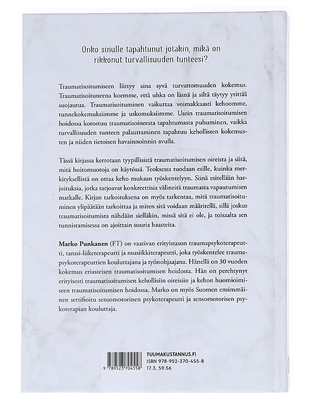 Traumatisoitunut keho ja mieli - Marko Punkanen - Tietokirjat ja oppaat - 10105625006 - 1