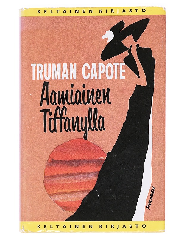 Aamiainen Tiffanylla - Capote, Trum - Romaanit ja novellit - 10105625036 - 0