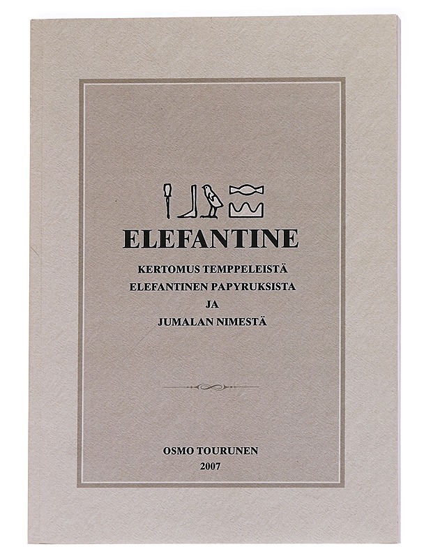 Elefantine  - Osmo Tourunen - Historiakirjat - 10105625051 - 0
