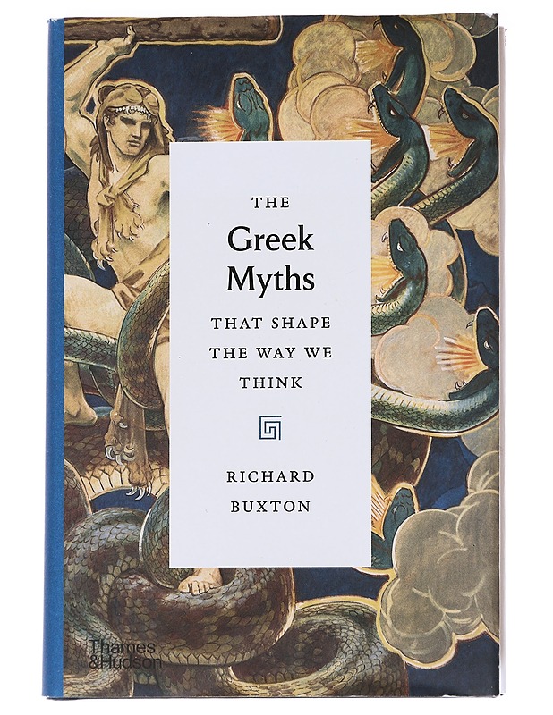 Greek Myths that shape the way we think - Richard Buxton - Tietokirjat - 10105625059 - 0