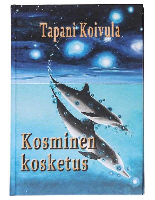 Kosminen kosketus - Tapani Koivula - Tietokirjat ja oppaat - 10105625061 - 0