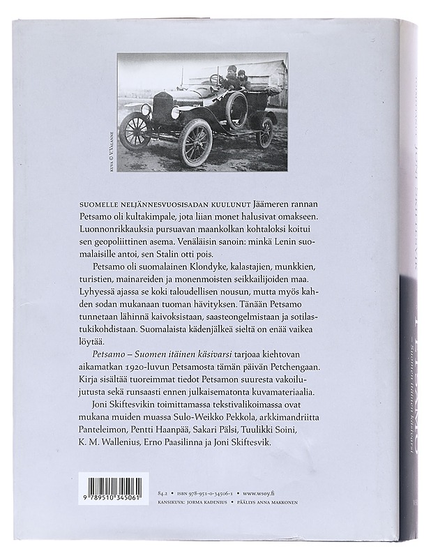 Petsamo - Suomen itäinen käsivarsi - Skiftesvik, Joni - Historiakirjat - 10105625071 - 1